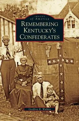 Spomienka na konfederátov z Kentucky - Remembering Kentucky's Confederates