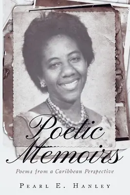 Poetické memoáre - Poetic Memoirs