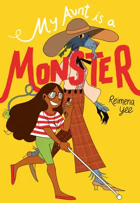Moja teta je príšera: (grafický román) - My Aunt Is a Monster: (A Graphic Novel)