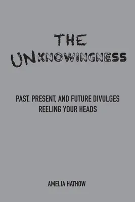 Nevedomosť - The Unknowingness