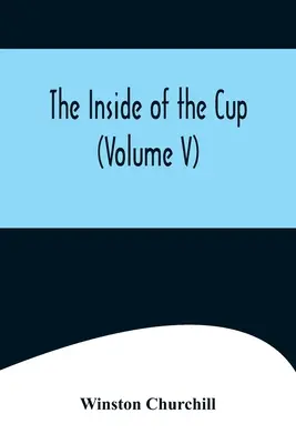 Vnútro pohára (V. diel) - The Inside of the Cup (Volume V)