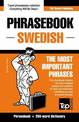 Anglicko-švédsky slovník a minislovník s 250 slovami - English-Swedish phrasebook and 250-word mini dictionary