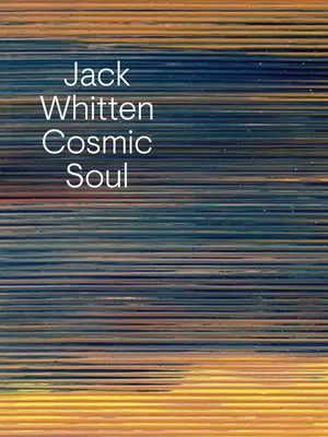 Jack Whitten: Kozmická duša - Jack Whitten: Cosmic Soul