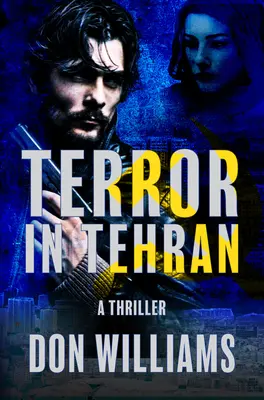 Teror v Teheráne - Terror in Tehran