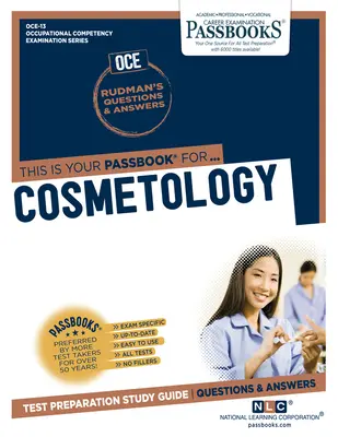 Kozmetológia (Oce-13): Študijná príručka k preukazom zväzok 13 - Cosmetology (Oce-13): Passbooks Study Guidevolume 13