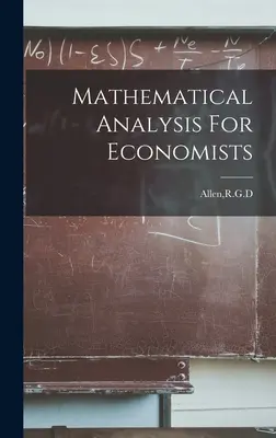 Matematická analýza pre ekonómov - Mathematical Analysis For Economists