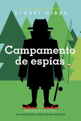 Campamento de Espas (Tábor špiónov) - Campamento de Espas (Spy Camp)