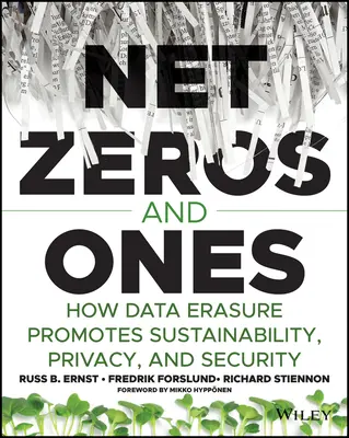 Čisté nuly a jednotky: Ako vymazávanie údajov podporuje udržateľnosť, súkromie a bezpečnosť - Net Zeros and Ones: How Data Erasure Promotes Sustainability, Privacy, and Security
