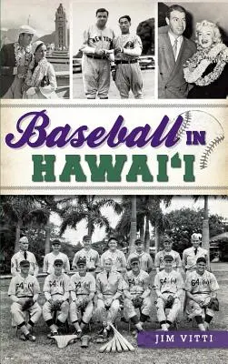 Baseball na Havaji - Baseball in Hawai'i