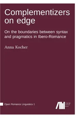 Kompletizácia na hrane - Complementizers on edge