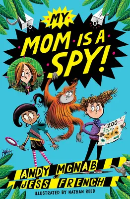 Moja mama je špiónka: Moja mama je špiónka: Kniha prvá - My Mom Is a Spy: My Mom Is a Spy: Book One