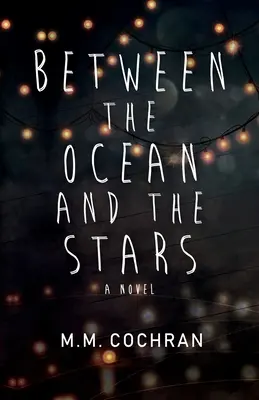Medzi oceánom a hviezdami - Between the Ocean and the Stars