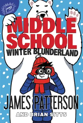Stredná škola: Zimný Blunderland - Middle School: Winter Blunderland