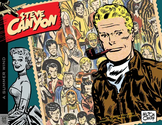 Steve Canyon 12. zväzok: 1969-1970 - Steve Canyon Volume 12: 1969-1970