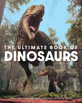 Konečná kniha o dinosauroch - The Ultimate Book of Dinosaurs