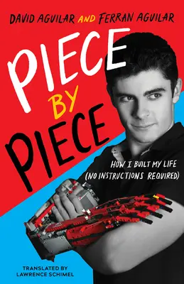 Kúsok po kúsku: Ako som budoval svoj život (bez návodu) - Piece by Piece: How I Built My Life (No Instructions Required)