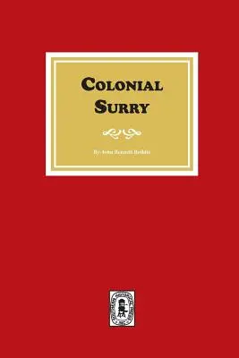 Koloniálne Surry - Colonial Surry