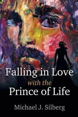 Zamilovať sa do princa života - Falling in Love with the Prince of Life