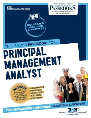 Hlavný analytik riadenia (C-1737): Passbooks Study Guide (študijná príručka) - Principal Management Analyst (C-1737): Passbooks Study Guide