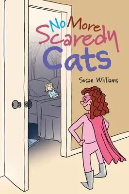 Už žiadne strašidelné mačky - No More Scaredy Cats