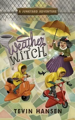 Čarodejnica počasia - Weather Witch