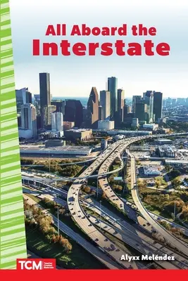 Všetci na palubu diaľnice - All Aboard the Interstate