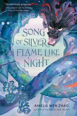 Pieseň strieborná, plameň ako noc - Song of Silver, Flame Like Night