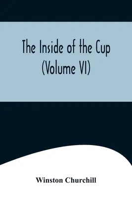 Vnútro pohára (VI. diel) - The Inside of the Cup (Volume VI)