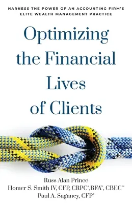 Optimalizácia finančného života klientov: Využite silu elitnej praxe správy majetku v účtovnej firme. - Optimizing the Financial Lives of Clients: Harness the Power of an Accounting Firm's Elite Wealth Management Practice