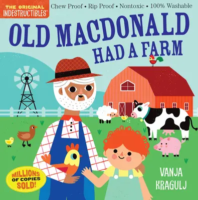 Nezničiteľné: Starý MacDonald mal farmu: Mestečko MacDonald: Odolné proti rozhrýzaniu - Netoxické - 100% umývateľné - Indestructibles: Old MacDonald Had a Farm: Chew Proof - Rip Proof - Nontoxic - 100% Washable