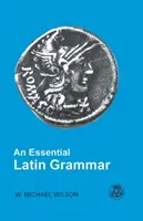 Základná latinská gramatika - An Essential Latin Grammar