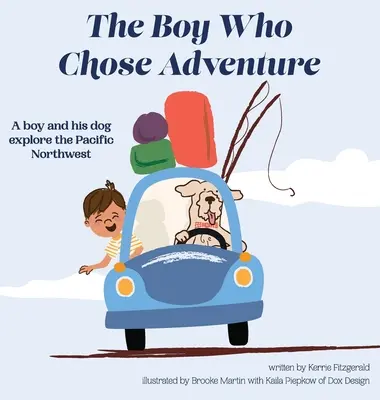 Chlapec, ktorý si vybral dobrodružstvo - The Boy Who Chose Adventure