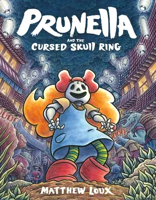 Prunella a prekliaty prsteň s lebkou - Prunella and the Cursed Skull Ring