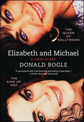 Elizabeth a Michael: Kráľovná Hollywoodu a kráľ popu - príbeh lásky - Elizabeth and Michael: The Queen of Hollywood and the King of Pop--A Love Story