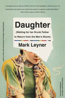 Dcéra (čakajúca na návrat opitého otca z pánskej toalety) - Daughter (Waiting for Her Drunk Father to Return from the Men's Room)