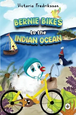 Bernie na bicykli k Indickému oceánu - Bernie Bikes to the Indian Ocean