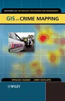 GIS a mapovanie kriminality - GIS and Crime Mapping