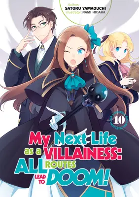 Môj ďalší život zloducha: Všetky cesty vedú do záhuby! 10. diel - My Next Life as a Villainess: All Routes Lead to Doom! Volume 10