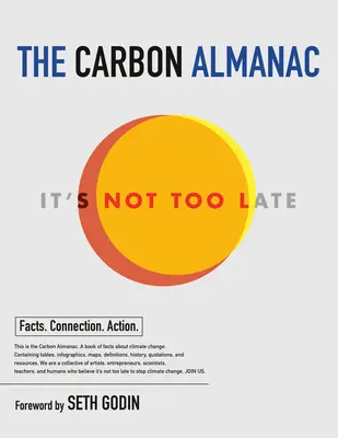 Uhlíkový almanach: Ešte nie je neskoro - The Carbon Almanac: It's Not Too Late