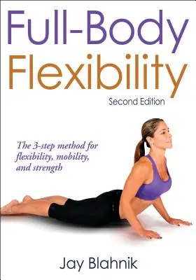 Flexibilita celého tela - Full-Body Flexibility