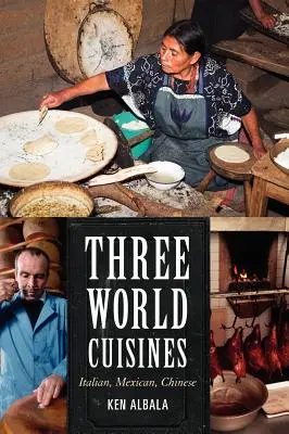 Tri svetové kuchyne: Talianska, mexická, čínska - Three World Cuisines: Italian, Mexican, Chinese