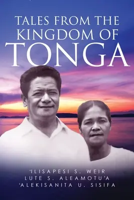 Príbehy z kráľovstva Tonga - Tales From The Kingdom Of Tonga