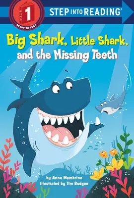 Veľký žralok, malý žralok a chýbajúce zuby - Big Shark, Little Shark, and the Missing Teeth