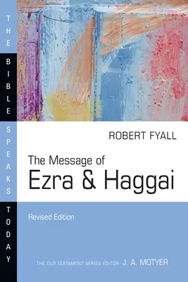 Posolstvo Ezdráša a Aggea - The Message of Ezra & Haggai