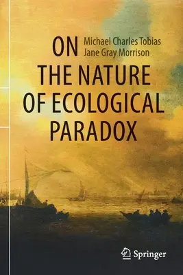 O povahe ekologického paradoxu - On the Nature of Ecological Paradox
