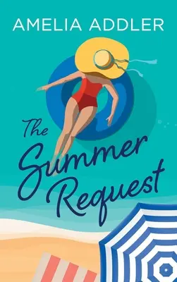 Letná žiadosť - The Summer Request