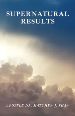 Nadprirodzené výsledky - Supernatural Results