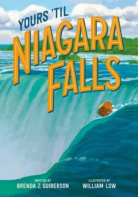 Tvoj do Niagarských vodopádov - Yours 'Til Niagara Falls