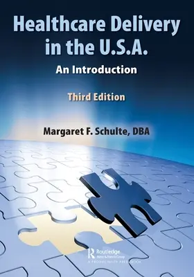 Poskytovanie zdravotnej starostlivosti v USA: úvod - Healthcare Delivery in the U.S.A.: An Introduction
