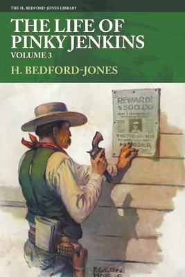 Život Pinkyho Jenkinsa, 3. diel - The Life of Pinky Jenkins, Volume 3